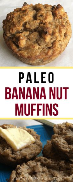 two cookies with butter on top and the words paleo banana nut muffins