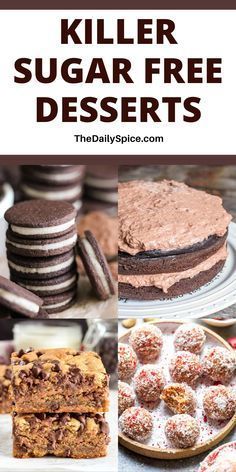 a collage of sugar free desserts with text overlay that reads, killer sugar free desserts