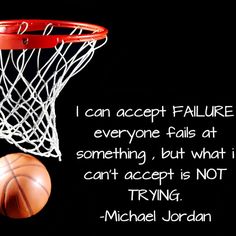 a basketball going through the net with michael jordan quote