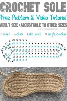 the crochet sole pattern and video instructions to make it easier for someone to knit