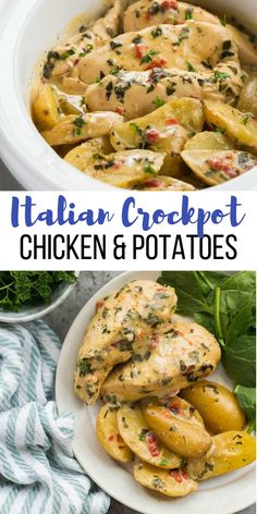 chicken and potatoes in a white casserole dish with text overlay that reads italian crockpot chicken and potatoes