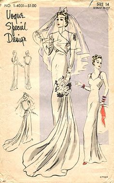 Vogue 4031 - True bias cut, body-hugging, gowns made their way into bridal wear in lightweight satins and crepes.  Hollywood had a great influence on fashion during this time and many brides to be looked to the cinema for inspiration.  This is also the era Brides magazine premiered its first issues, not only featuring gowns and veils but ideas for trousseau and setting up home as well. 1940s Wedding Dress Pattern, Vogue Wedding Dress Pattern, Wedding Dresses Illustration, Vogue Wedding Dress Patterns, Vogue Wedding Dress, 1930s Vogue, 1940s Vogue, Vintage Wedding Dress Pattern, Wedding Dress Pattern