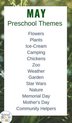 a sign that says may preschool themes flowers plants ice cream chickens weather garden star wars memorial day community helpers