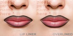 three different lip lines are shown with the words, please put name here overlinered