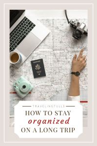 a map with the words how to stay organized on a long trip written over it