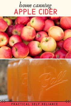 some apples are sitting next to each other with the words, home canning apple cider