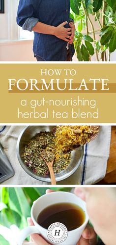 how to formulate a gut - nourishing herb tea blend