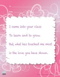 a card with the words i came into your class to learn and to grow but, what has touched me most is the love you have shown