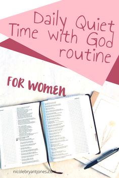 an open book with the title daily quiet time with god routine for women