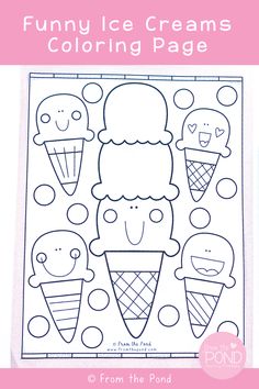 an ice cream coloring page with the words fun ice creams coloring page on it