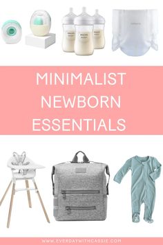 the minimalist newborn essentials are in pink and white with text overlay that reads minimalist newborn essentials