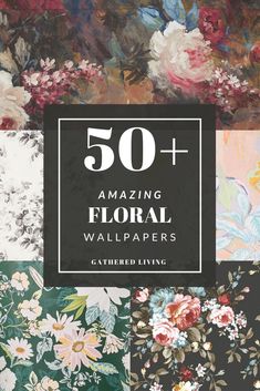 the cover of 50 + amazing floral wallpapers