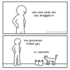 a cartoon strip with an image of a person and a cat in front of the caption