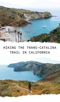 hiking the trans - catalina trail in california