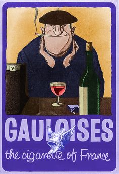 #gauloises #cigarettes #tabac #garçon Vintage Advertising Art, Poster Advertising, Vintage Advertising Posters, French Poster, Retro Advertising, Poster Ads, Retro Ads, Illustration Vintage, Old Ads