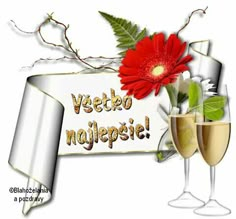 two champagne flutes with red flower and green leaves in front of a sign that says, vegetated najjepesi