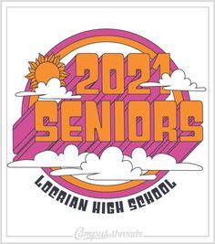 an orange and pink logo with the words, 2012 seniors in front of clouds on a white background