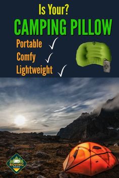 a tent with the words is your camping pillow portable comfy light weight