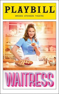 the cover of playbill's waitress cookbook, featuring a woman preparing food