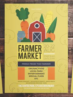 the farmer market flyer is displayed on a wooden table