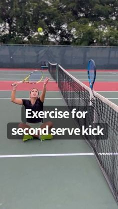 a woman holding a tennis racquet on top of a tennis court with the words exercise for second serve kick