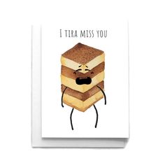 a card with an image of a stack of cake on it that says i terra miss you