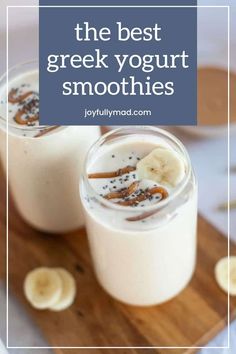 the best greek yogurt smoothies with banana slices and cinnamon in them on a cutting board