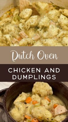 chicken and dumplings in a pot with text overlay that reads dutch oven chicken and dumplings