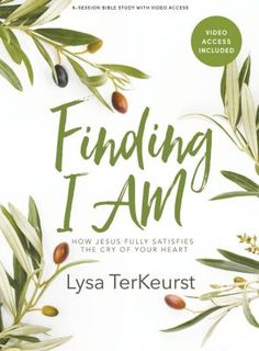 the cover of finding i am by lysa terkeurst, with olives and leaves