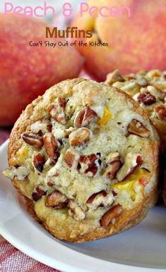 peach pecan muffins can't stay out of the kitchen on this plate