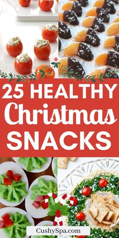 25 healthy christmas snacks with text overlay