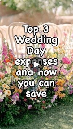 the top 3 wedding day experiences and how you can save