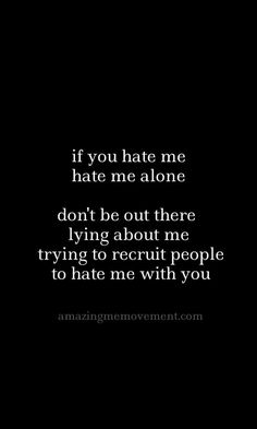 Ex Talking Behind My Back Quotes, Talk Back Quotes, I Know My Truth Quote, Presumption Quotes, Face Shaming Quotes, Shame On You Quotes, Being Blamed Quotes, Not My Fault Quotes, My Truth Quotes