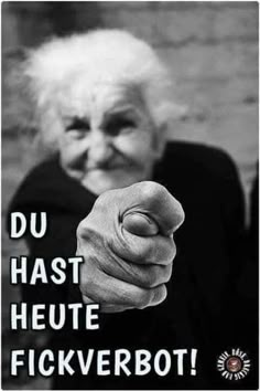 an old woman pointing her finger at the camera with text below it that reads montag