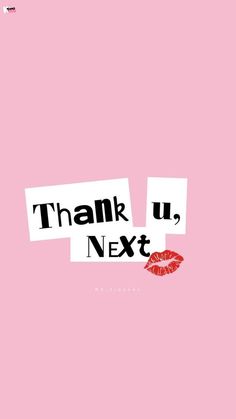 a pink background with the words thank u, next to a red lipstick on it