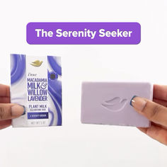 A lilac-colored Dove Macadamia Milk & Willow Lavender Plant Milk Cleansing Bar is to the right of the frame, and its box is to the left. Above the product, text reads: ‘The Serenity Seeker’. Lavender Skin Care, Macadamia Milk, Bleach Damaged Hair, Lavender Skin, Soap Lavender, Dove Beauty, Plant Milk, Mild Cleanser