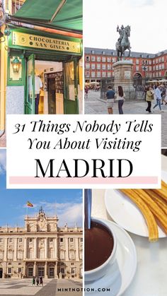 there are many things to see and do in madrid, including the royal palace with text overlay that reads 3 things nobody tells you about visiting madrid