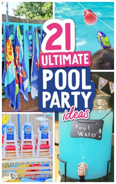 the ultimate pool party ideas for kids and adults to enjoy in their own backyard or swimming pool