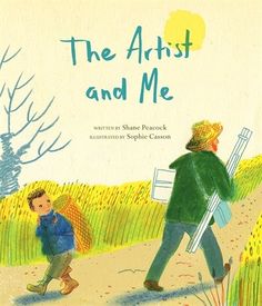 the artist and me book cover with an illustration of two children walking down a path