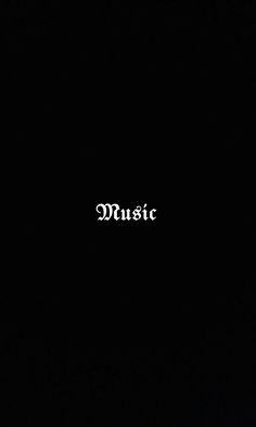 the word music written in white on a black background