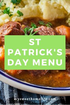 st patrick's day menu with meat and mashed potatoes