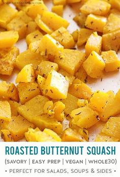 roasted butternut squash is shown in this recipe