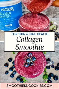 collagen smoothie with blueberries and yogurt in the background, text overlay reads for skin & nail health collagen smoothie