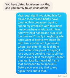 a text message that reads, you have dated for eleven months, and you barely touch each other