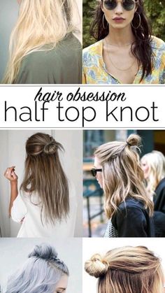 Knot Ideas, Half Top Knot, Half Top, Penteado Cabelo Curto, Different Hairstyles, Hair Envy, Grunge Hair, Great Hair, Top Knot