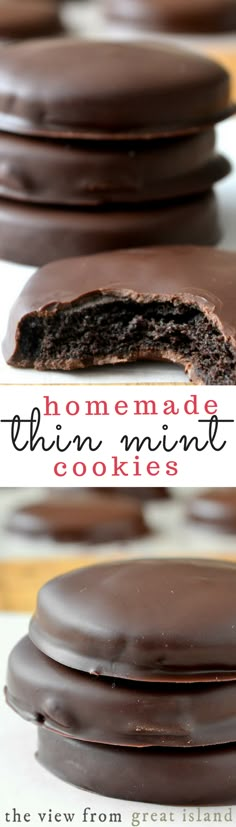 chocolate covered cookies are stacked on top of each other with the words homemade thin mint cookies