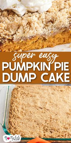 this pumpkin pie dump cake is super easy to make