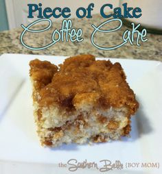 a piece of cake on a plate with the words piece of cake coffee cake above it