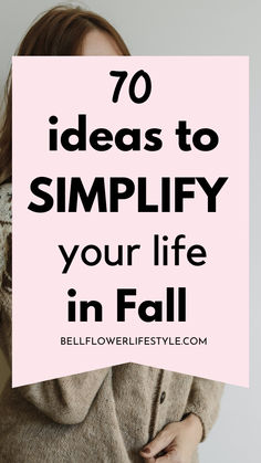 70 ideas to simplify your life in fall Slow Living Lifestyle, Live A Simple Life, Living Slow, Living Simple Life, Mindfulness Journal Prompts, Mom Life Funny, Simple Living Lifestyle, Living Simple, Living Room Decor On A Budget