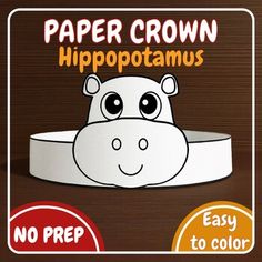 paper crown hippopotamus with no prep